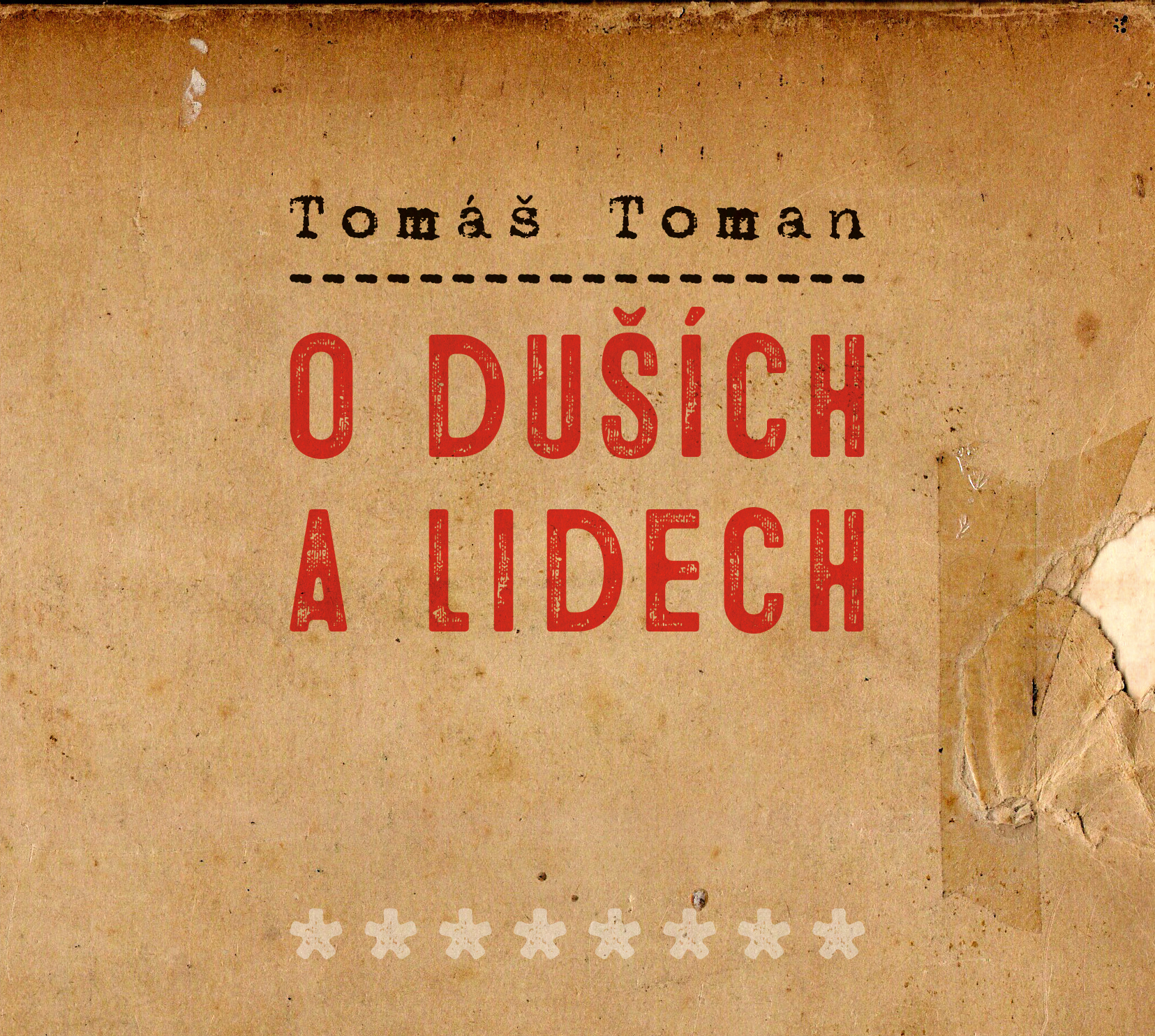 Tomáš Toman – O duších a lidech